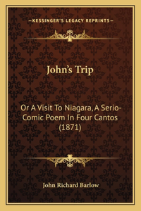 John's Trip