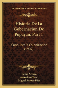 Historia De La Gobernacion De Popayan, Part 1