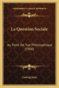 La Question Sociale