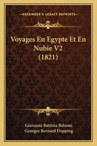 Voyages En Egypte Et En Nubie V2 (1821)