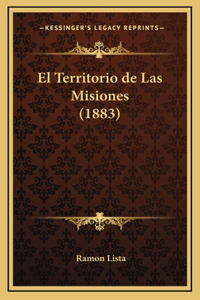 El Territorio de Las Misiones (1883)