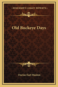 Old Buckeye Days