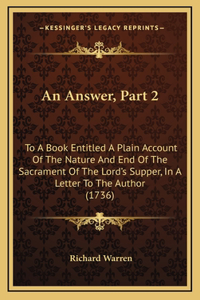 An Answer, Part 2