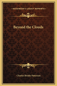 Beyond the Clouds