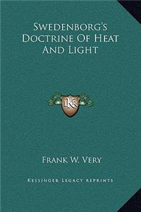 Swedenborg's Doctrine Of Heat And Light