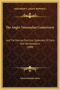 The Anglo-Venezuelan Controversy