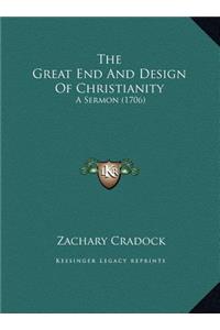 The Great End And Design Of Christianity