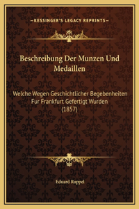 Beschreibung Der Munzen Und Medaillen