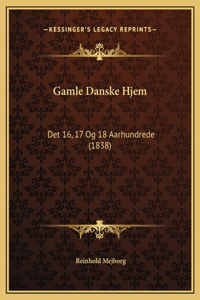 Gamle Danske Hjem
