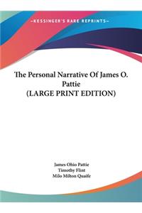 The Personal Narrative of James O. Pattie
