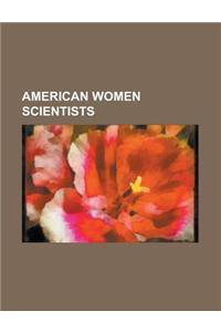 American Women Scientists