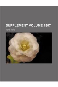 Supplement Volume 1907