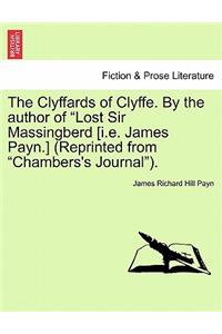 The Clyffards of Clyffe. by the Author of 