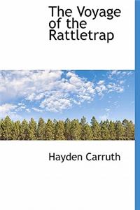 The Voyage of the Rattletrap