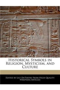Historical Symbols in Religion, Mysticism, and Culture
