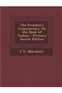 Preacher's Commentary on the Book of Joshua