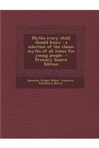 Myths Every Child Should Know