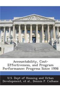 Accountability, Cost-Effectiveness, and Program Performance