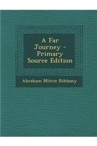 A Far Journey