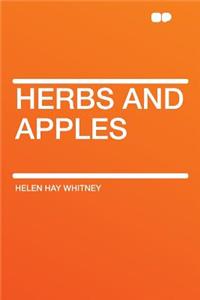 Herbs and Apples
