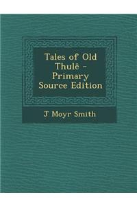 Tales of Old Thule