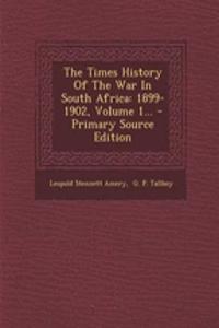 The Times History of the War in South Africa