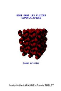 Mort Dans Les Fluides Supercritiques