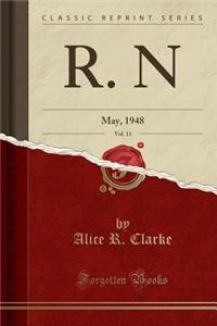 R. N, Vol. 11