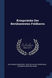 Kriegsränke Der Berühmtesten Feldherrn