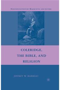 Coleridge, the Bible, and Religion