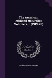 American Midland Naturalist Volume v. 6 (1919-20)