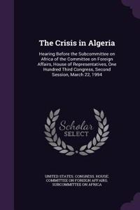 The Crisis in Algeria