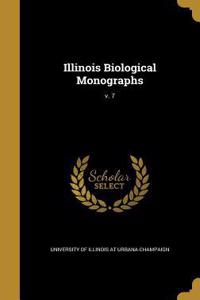 Illinois Biological Monographs; v. 7
