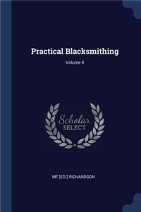 Practical Blacksmithing; Volume 4