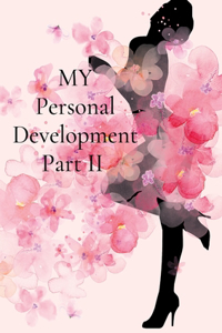My Personal Development Part 2