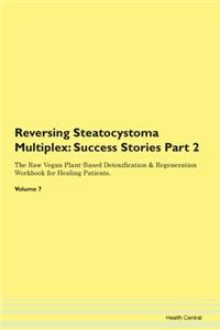 Reversing Steatocystoma Multiplex