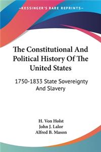 Constitutional And Political History Of The United States