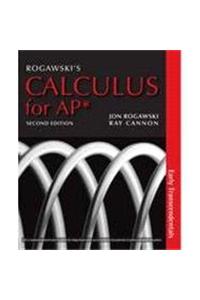 Rogawski's Calculus Early Transcendentals for AP*
