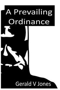 A Prevailing Ordainance