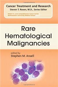 Rare Hematological Malignancies