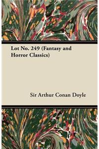 Lot No. 249 (Fantasy and Horror Classics)