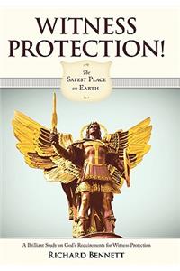Witness Protection!