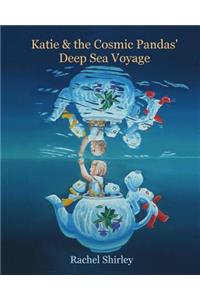 Katie and the Cosmic Pandas' Deep Sea Voyage