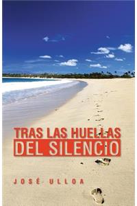 Tras Las Huellas del Silencio