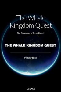 Whale Kingdom Quest