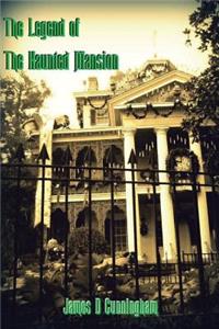 Legend of the Haunted Mansion