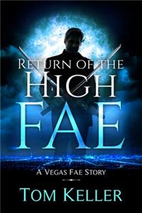 Return of the High Fae