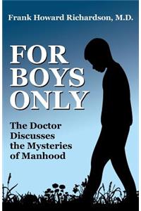 For Boys Only