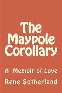 Maypole Corollary