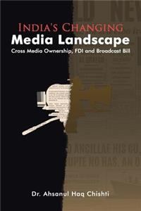 India's Changing Media Landscape